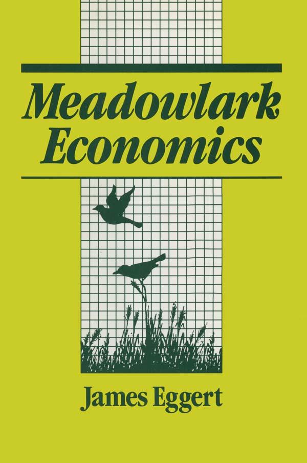 Meadowlark Economies by Jim Eggert
