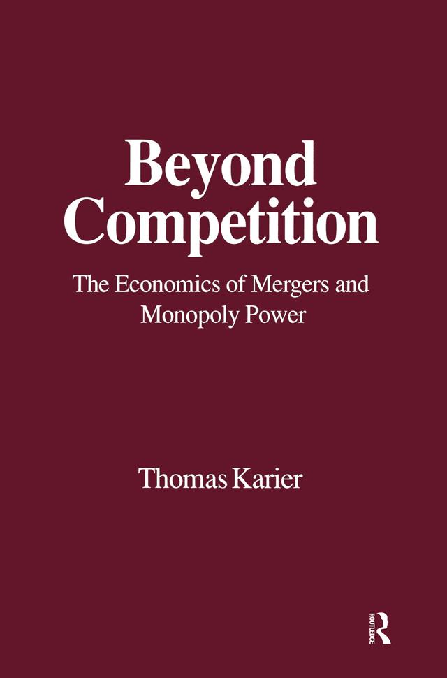 Beyond Competition by Thomas Karier