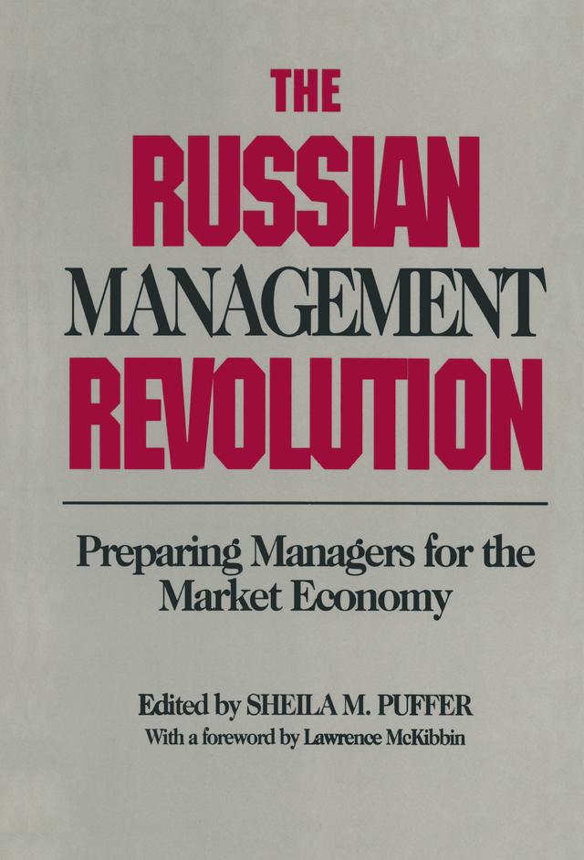 The Russian Management Revolution