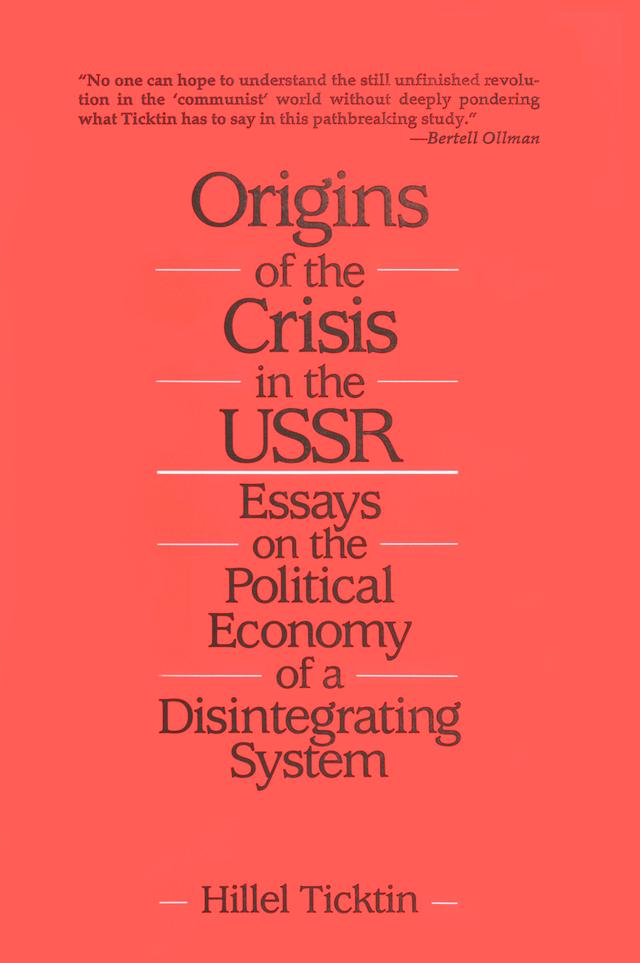 Origins of the Crisis in the U.S.S.R.