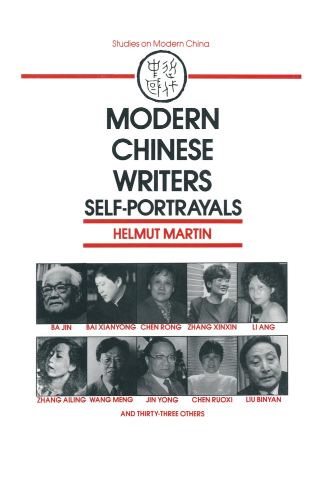 Modern Chinese Writers by Helmut Martin, Jeffrey C. Kinkley