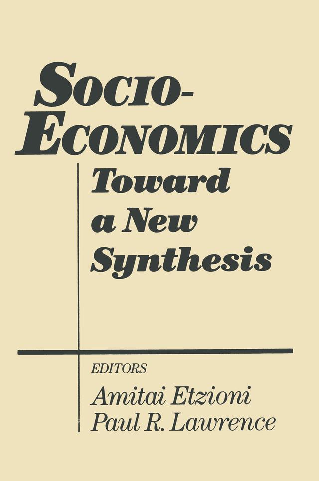 Socio-economics by Amitai Etzioni, Paul R. Lawrence