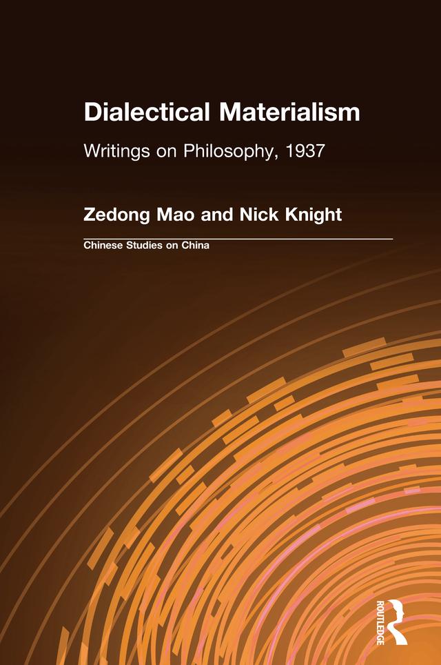 Dialectical Materialism by Nick Knight, Zedong Mao