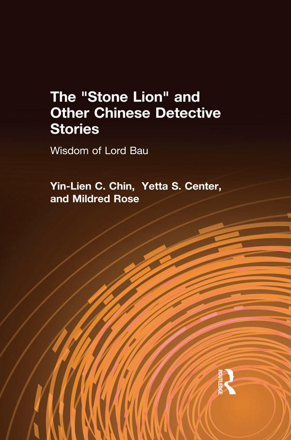 The Stone Lion and Other Chinese Detective Stories by Yin-Lien C. Chin