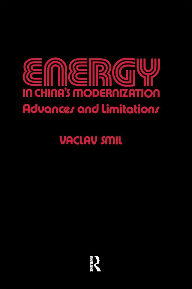 Energy in China's Modernization by Vaclav Smil