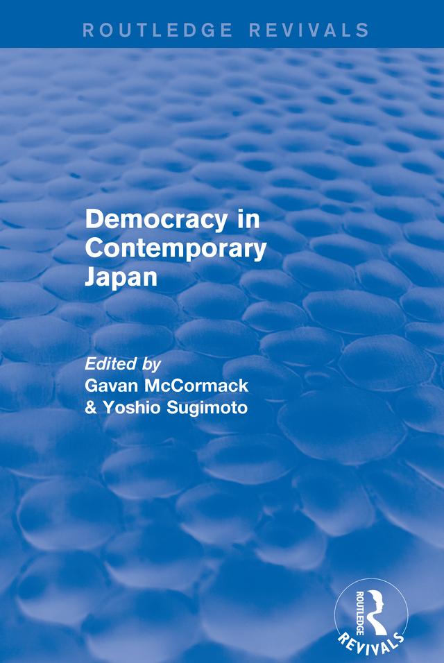 Democracy in Contemporary Japan by Gavan McCormack, Yoshio Sugimoto