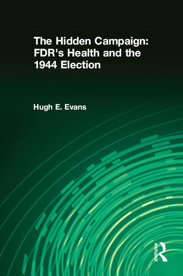 The Hidden Campaign by Hugh E. Evans