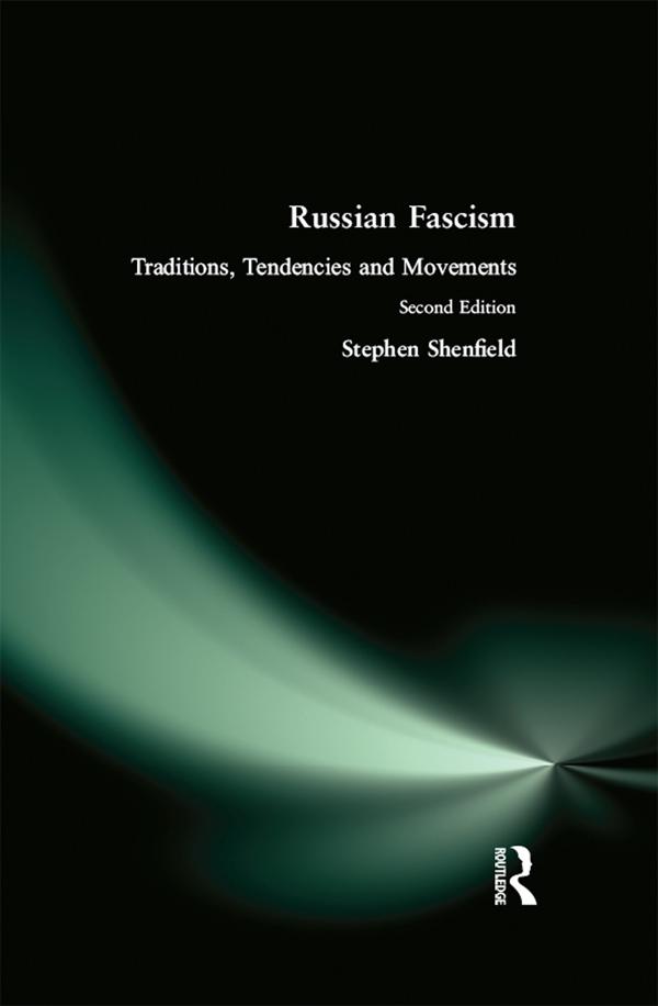 Russian Fascism by Stephen Shenfield