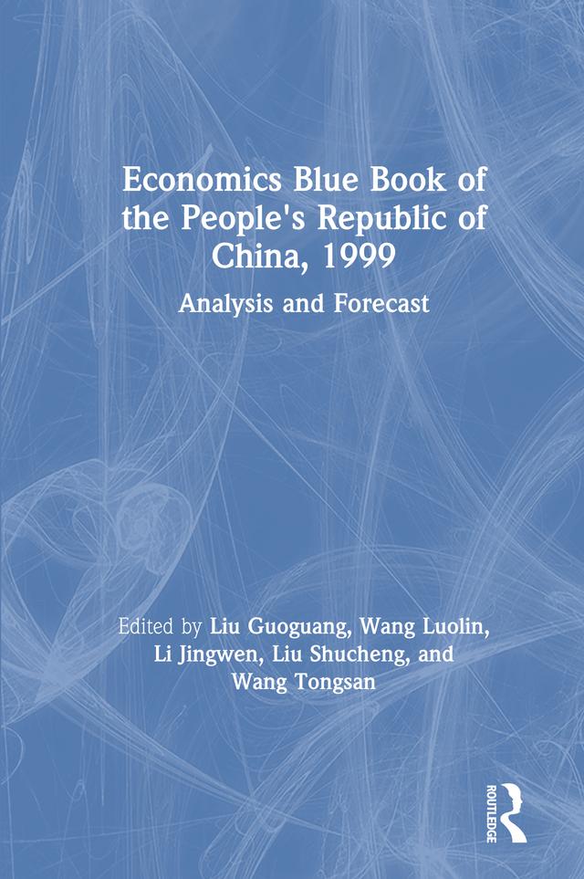Economics Blue Book of the People's Republic of China, 1999 by Liu Guoguang