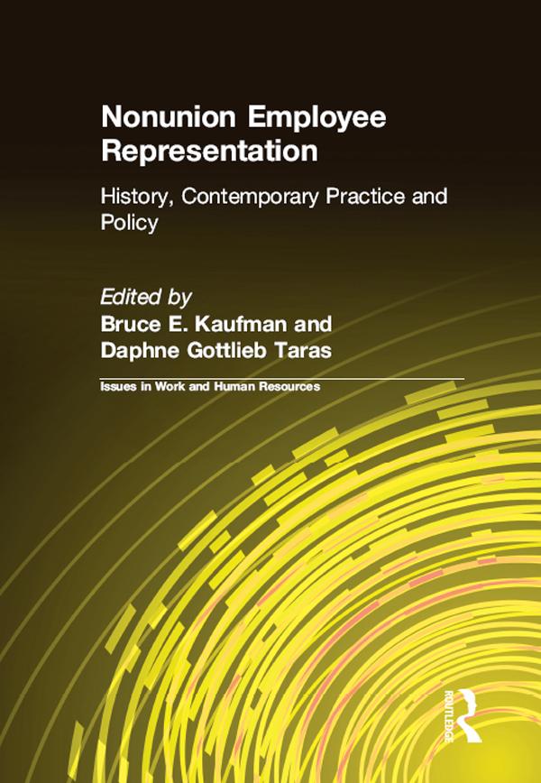 Nonunion Employee Representation by Bruce E. Kaufman, Daphne Gottlieb Taras