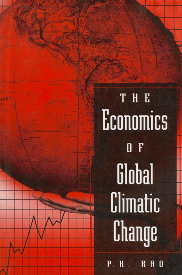 The Economics of Global Climatic Change by P M Rao
