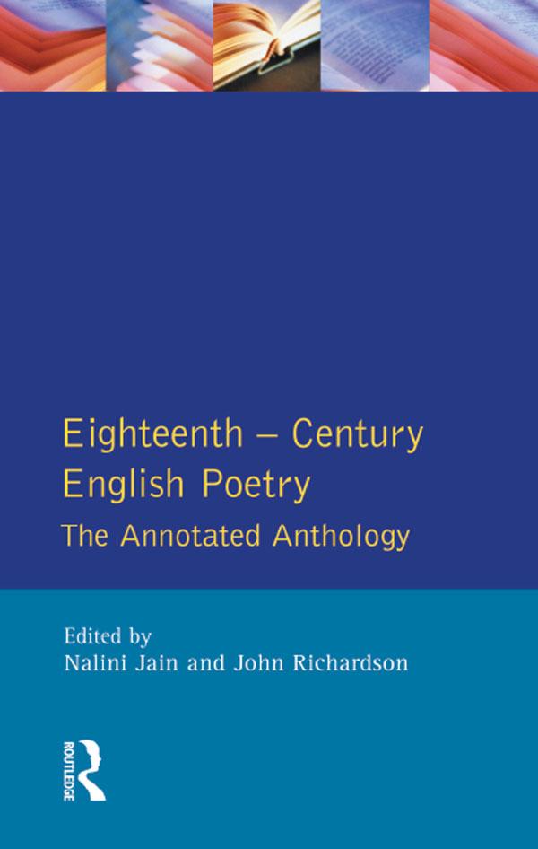 Eighteenth Century English Poetry by John Richardson, Nalini Jain
