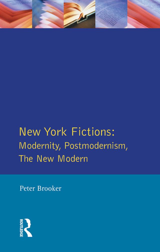 New York Fictions by Peter Brooker
