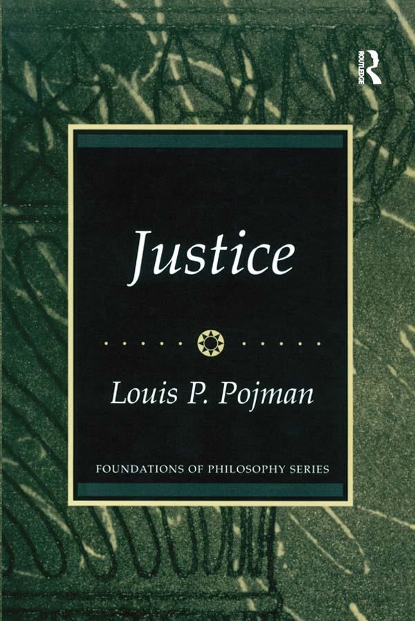 Justice by Louis P. Pojman