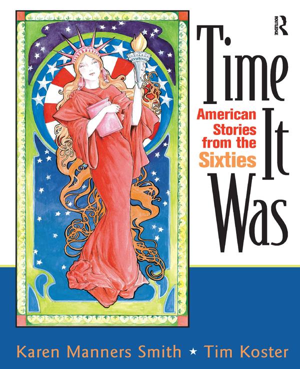Time It Was by Karen Manners Smith