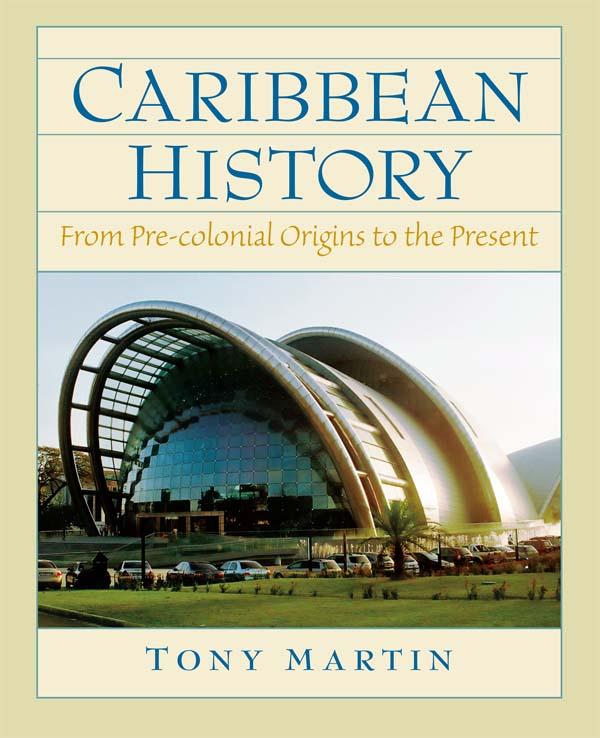 Caribbean History by Toni Martin