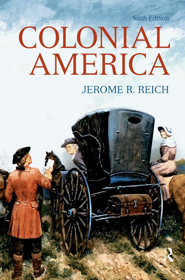Colonial America by Jerome Reich