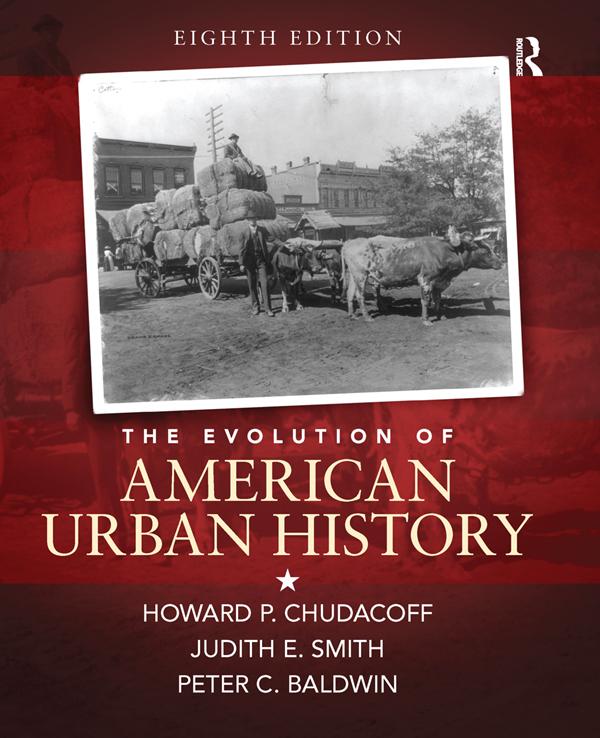 The Evolution of American Urban Society by Howard P. Chudacoff