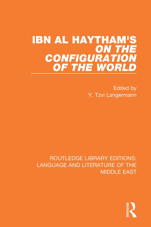 Ibn al-Haytham's On the Configuration of the World by Y. Tzvi Langermann