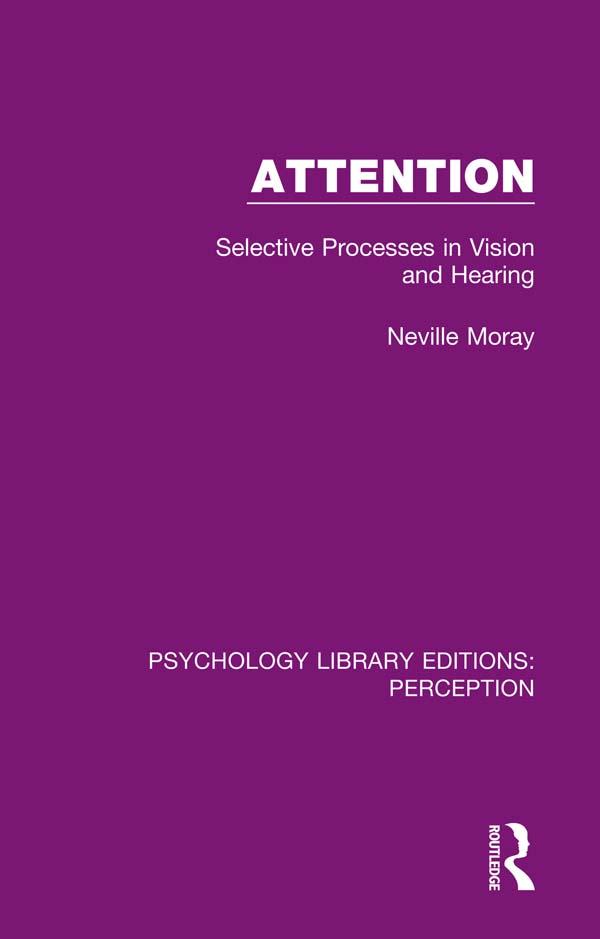 Attention by Neville Moray