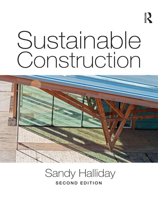 Sustainable Construction by Sandy Halliday