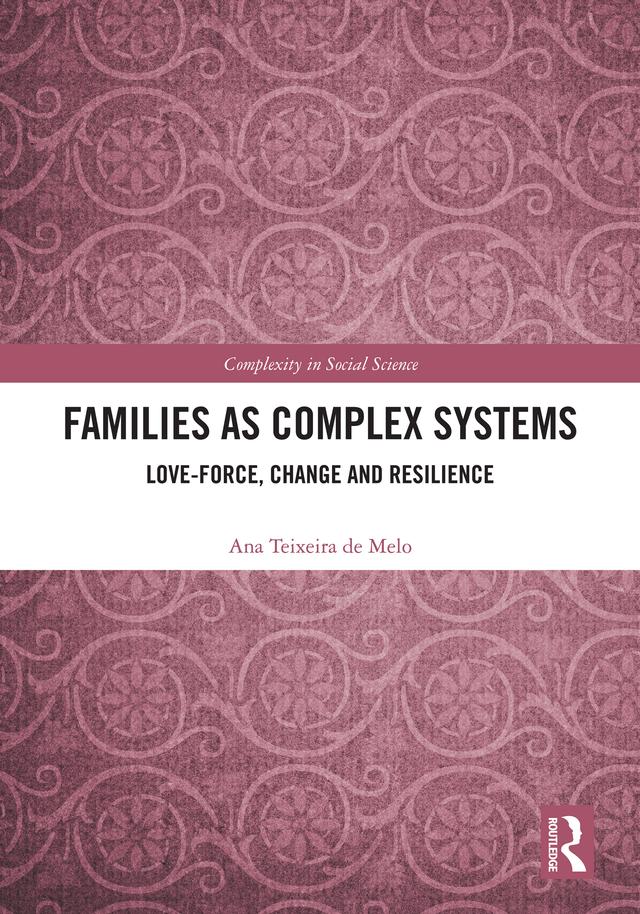 Families as Complex Systems by Ana Teixeira de Melo