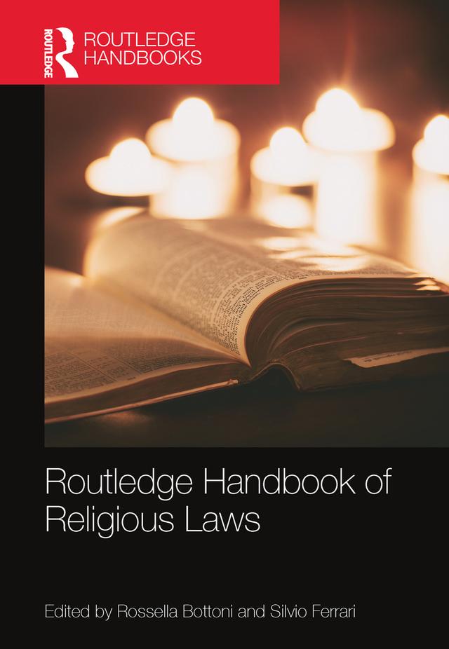 Routledge Handbook of Religious Laws by Rossella Bottoni, Silvio Ferrari