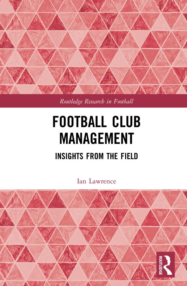 Football Club Management by Ian Lawrence