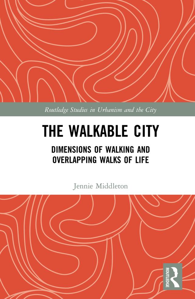The Walkable City by Jennie Middleton