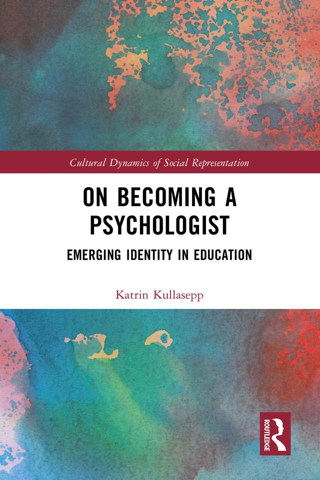 On Becoming a Psychologist by Katrin Kullasepp