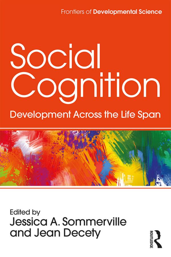 Social Cognition by Jean Decety, Jessica Sommerville