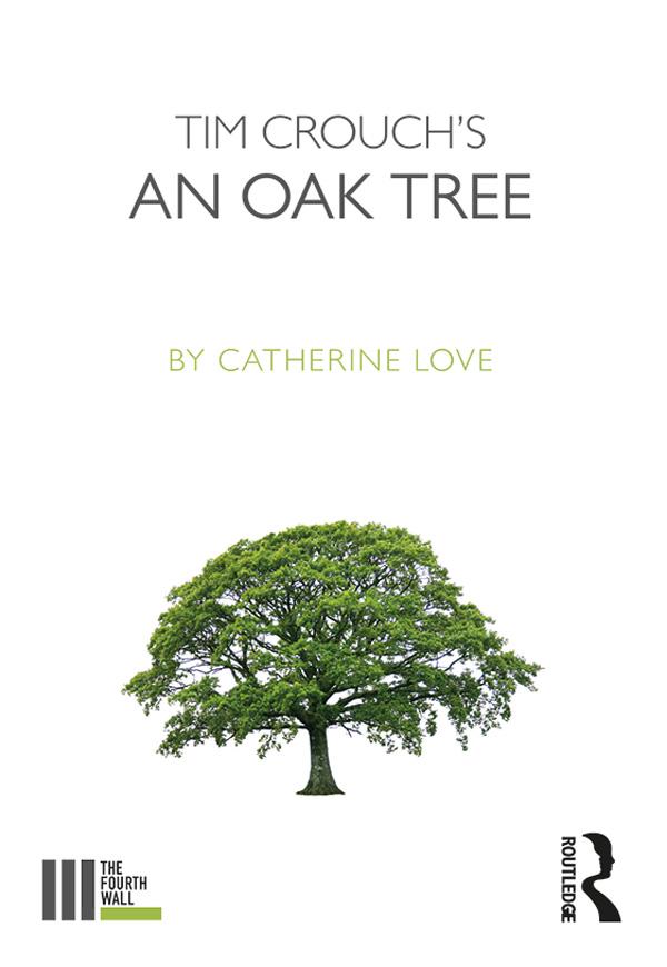 Tim Crouch's An Oak Tree