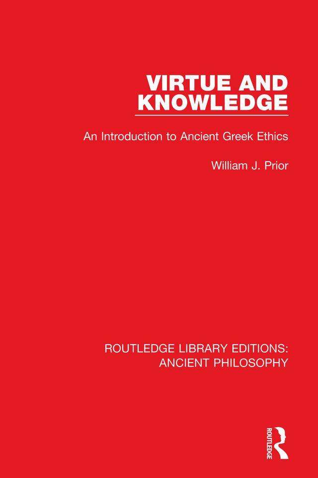 Virtue and Knowledge by William J. Prior