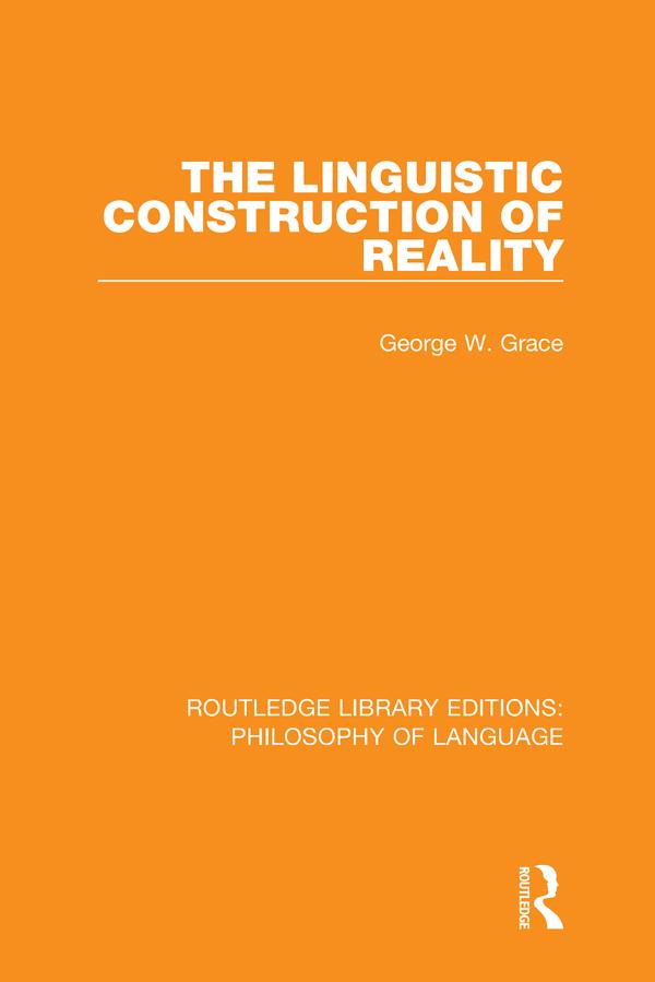 The Linguistic Construction of Reality