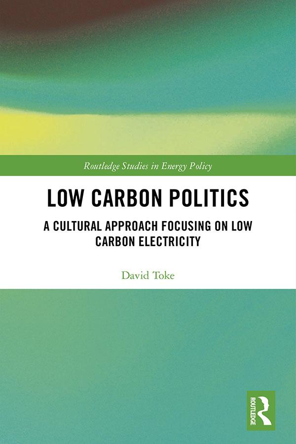 Low Carbon Politics by David Toke