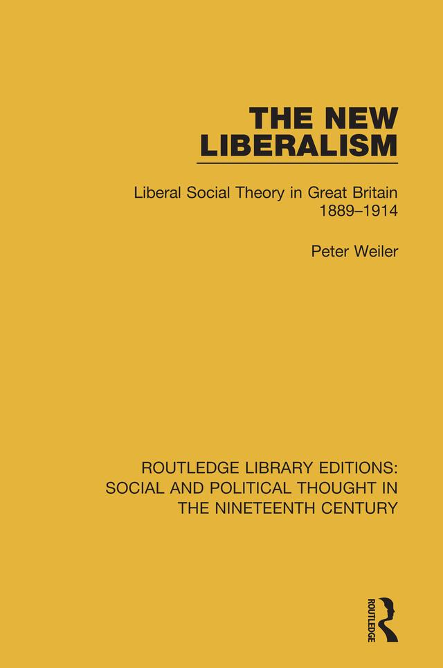 The New Liberalism by Peter Weiler