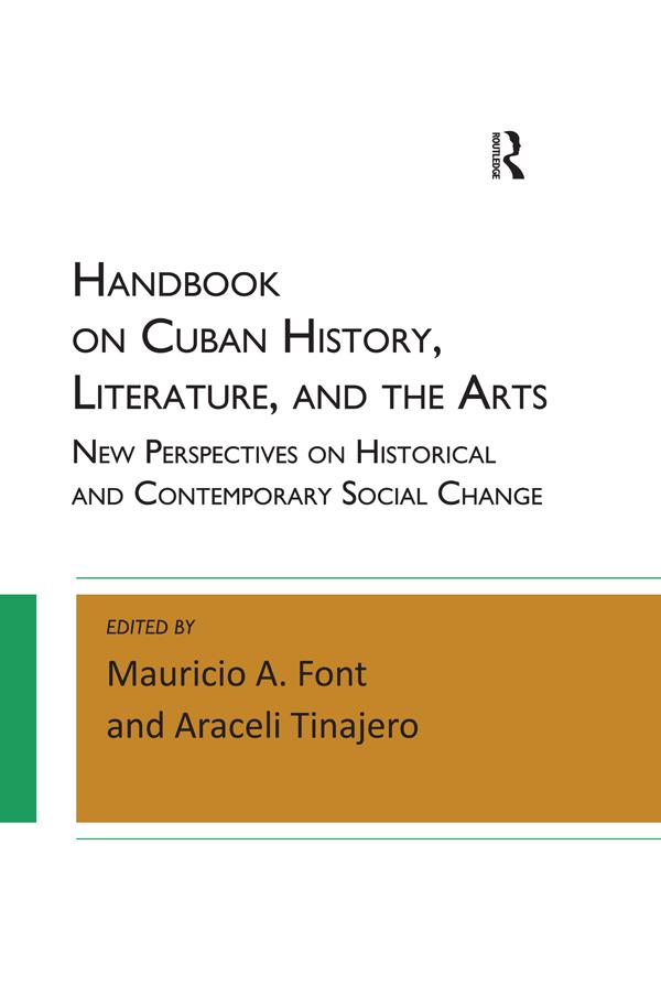 Handbook on Cuban History, Literature, and the Arts