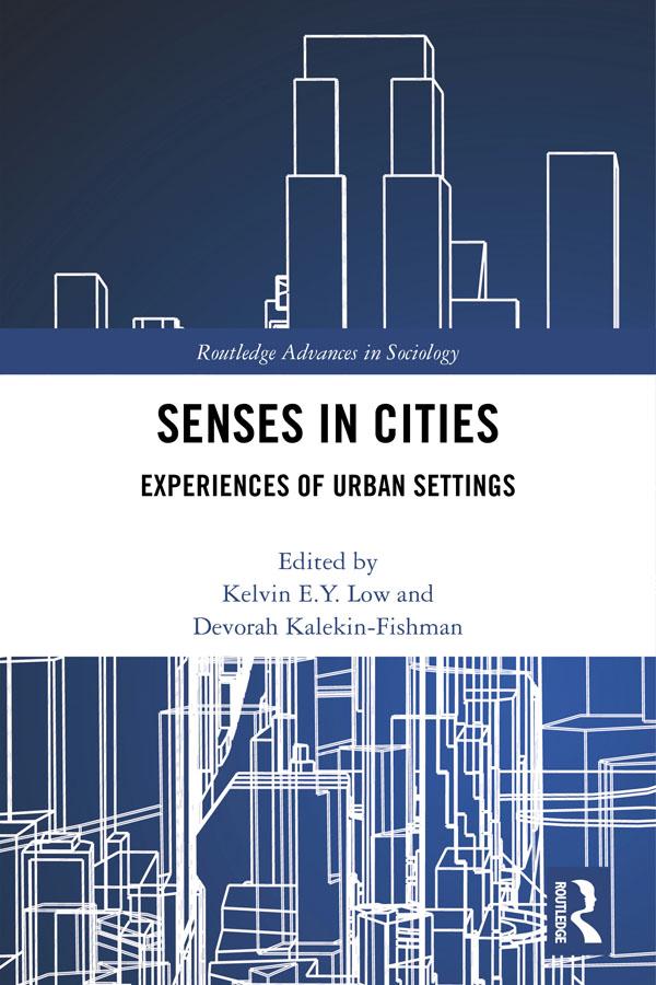 Senses in Cities by Devorah Kalekin-Fishman, Kelvin Low