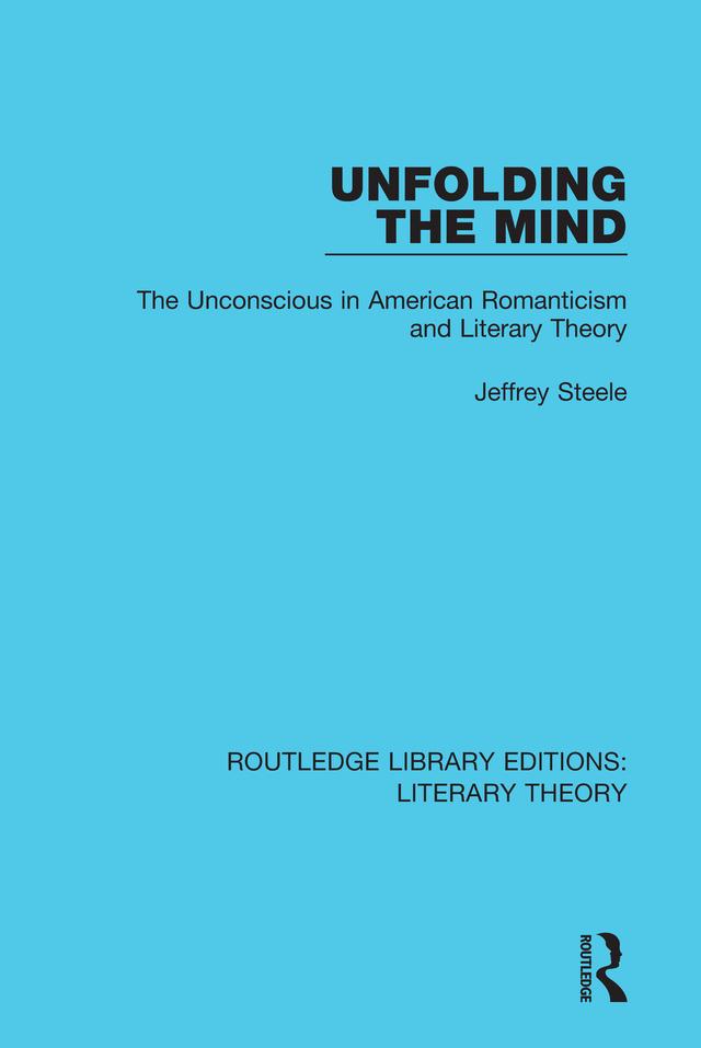 Unfolding the Mind by Jeffrey Steele