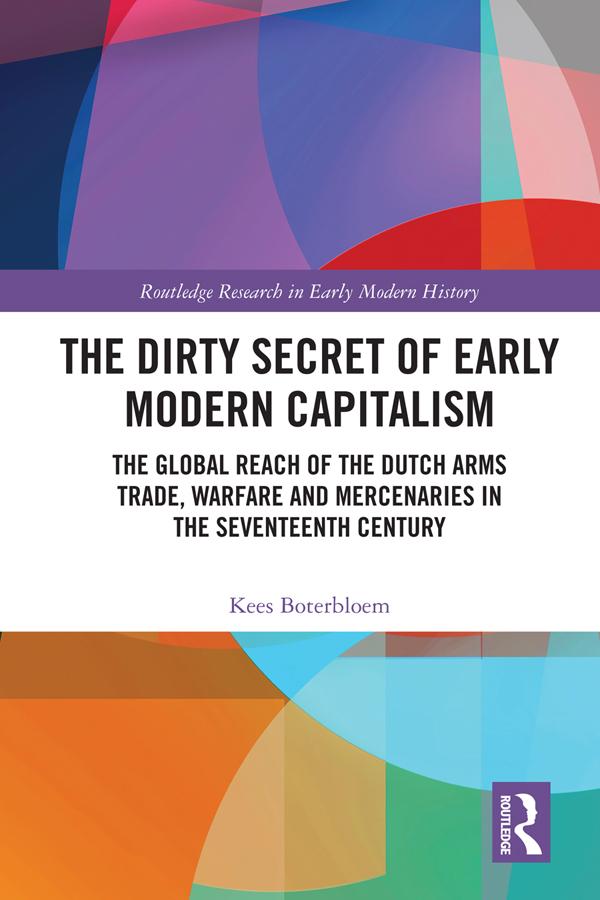 The Dirty Secret of Early Modern Capitalism