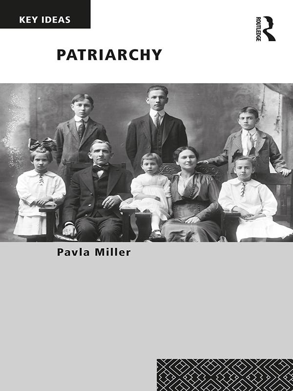 Patriarchy by Pavla Miller