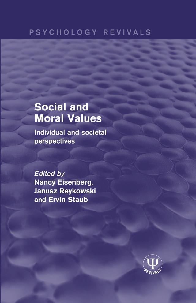 Social and Moral Values by Ervin Staub, Janusz Reykowski, Nancy Eisenberg