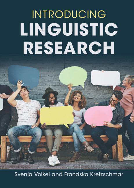 Introducing Linguistic Research by Franziska Kretzschmar, Svenja Voelkel