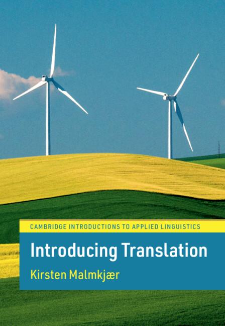 Introducing Translation by Kirsten Malmkjær