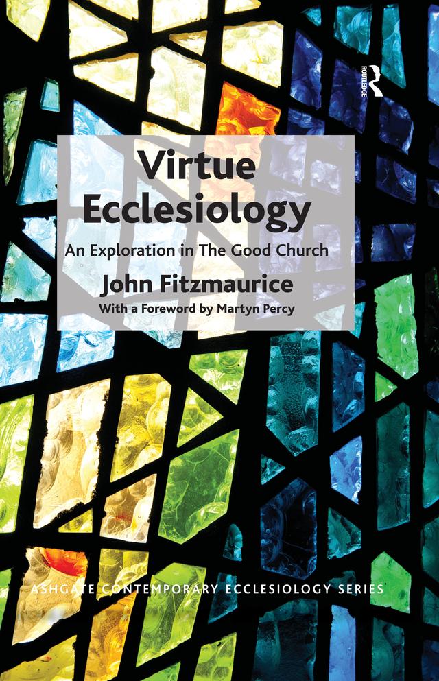 Virtue Ecclesiology by John Fitzmaurice