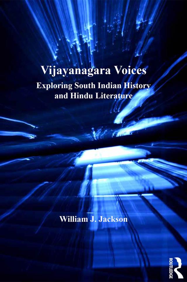Vijayanagara Voices by William J. Jackson