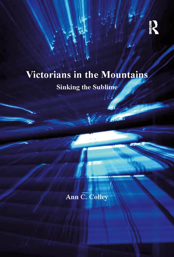 Victorians in the Mountains by Ann C. Colley
