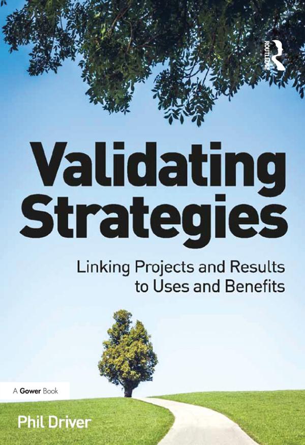 Validating Strategies by Phil Driver