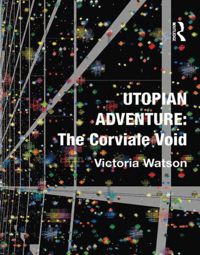 Utopian Adventure: The Corviale Void by Victoria Watson