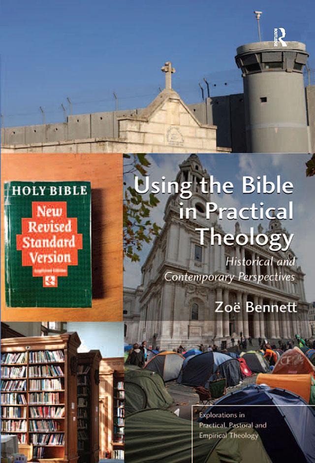 Using the Bible in Practical Theology by Zoë Bennett